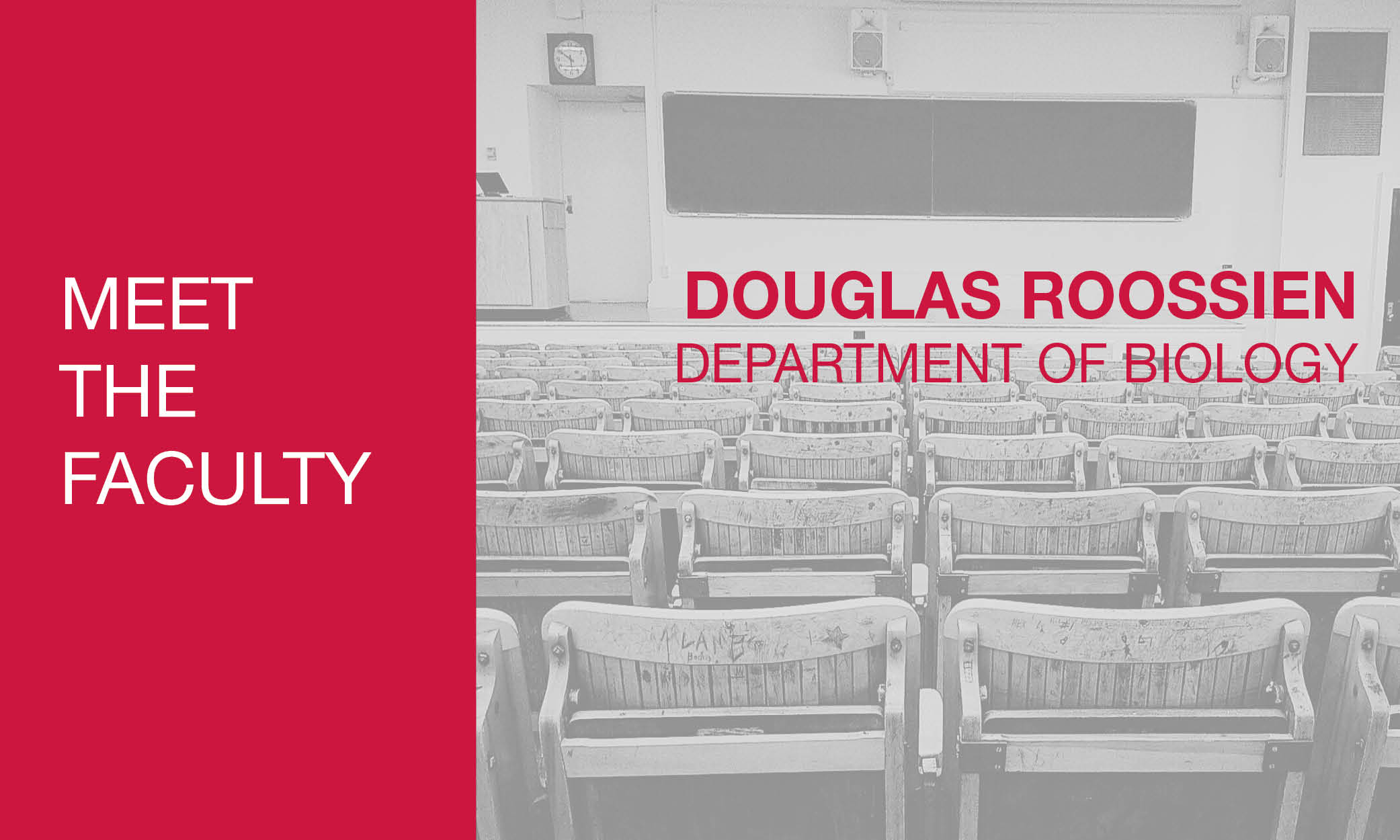 New Faculty Douglas Roossien, Department of Biology