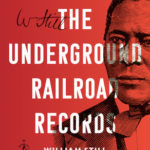 The Underground Railroad Records book cover